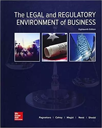 The Legal and Regulatory Environment of Business (18th Edition) - eBook