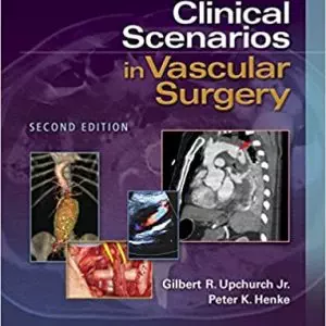 Clinical Scenarios in Vascular Surgery (2nd Edition) - eBook