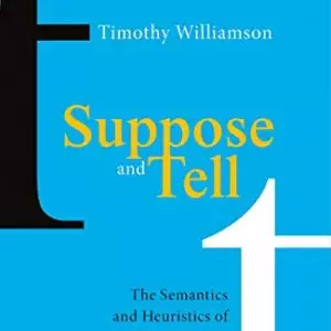 Suppose and Tell: The Semantics and Heuristics of Conditionals - eBook