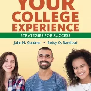 Your College Experience: Strategies for Success