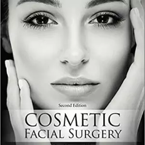 Cosmetic Facial Surgery (2nd Edition) - eBook