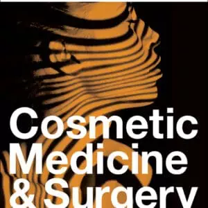 Cosmetic Medicine and Surgery - eBook