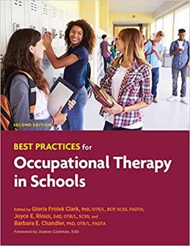 Best Practices for Occupational Therapy in Schools (2nd Edition)- eBook