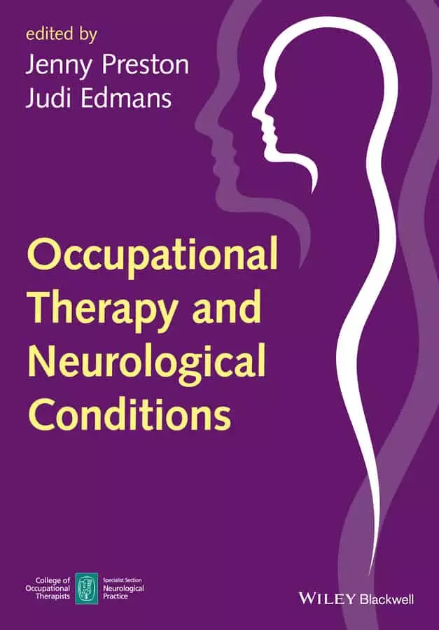 Occupational Therapy and Neurological Conditions - eBook