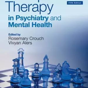 Occupational Therapy in Psychiatry and Mental Health (5th Edition) - eBook