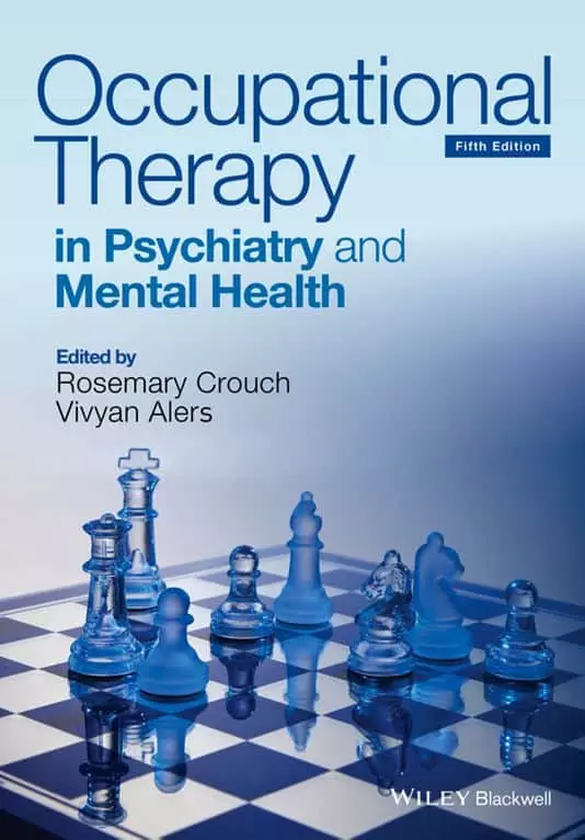 Occupational Therapy in Psychiatry and Mental Health (5th Edition) - eBook