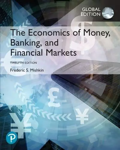 The Economics of Money, Banking and Financial Markets (12th Edition-Global) - eBook