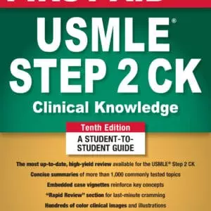 First Aid for the USMLE Step 2 CK (10th Edition) - eBook