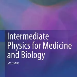 Intermediate Physics for Medicine and Biology (5th Edition) - eBook