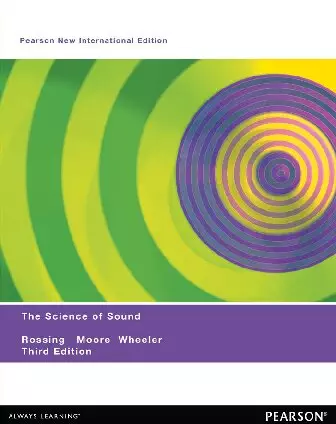 The Science of Sound: Pearson New International Edition (3rd Edition) - eBook