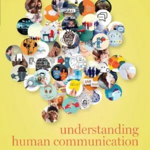 Understanding Human Communication (13th Edition) - eBook