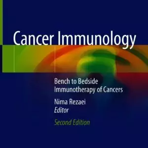 Cancer Immunology: Bench to Bedside Immunotherapy of Cancers (2nd Edition) - eBook