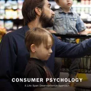 Consumer Psychology: A Life Span Developmental Approach - eBook