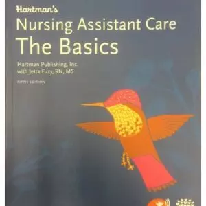 Hartman's Nursing Assistant Care: The Basics (5th Edition) - eBook