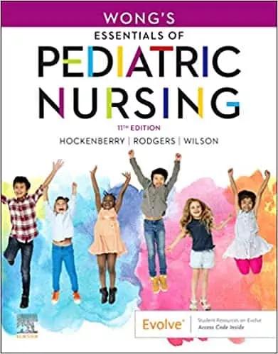 Wong's Essentials of Pediatric Nursing (11th Edition) - eBook