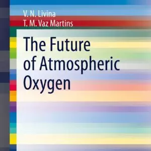 The Future of Atmospheric Oxygen - eBook