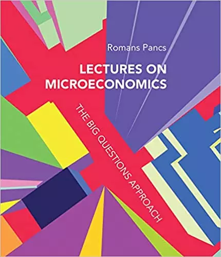 Lectures on Microeconomics: The Big Questions Approach - eBook