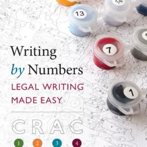 Writing by Numbers: Legal Writing Made Easy - eBook