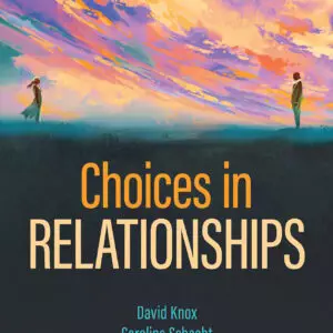 Choices in Relationships (13th Edition) - eBook