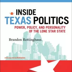 Inside Texas Politics: Power, Policy and Personality of the Lone Star State - eBook