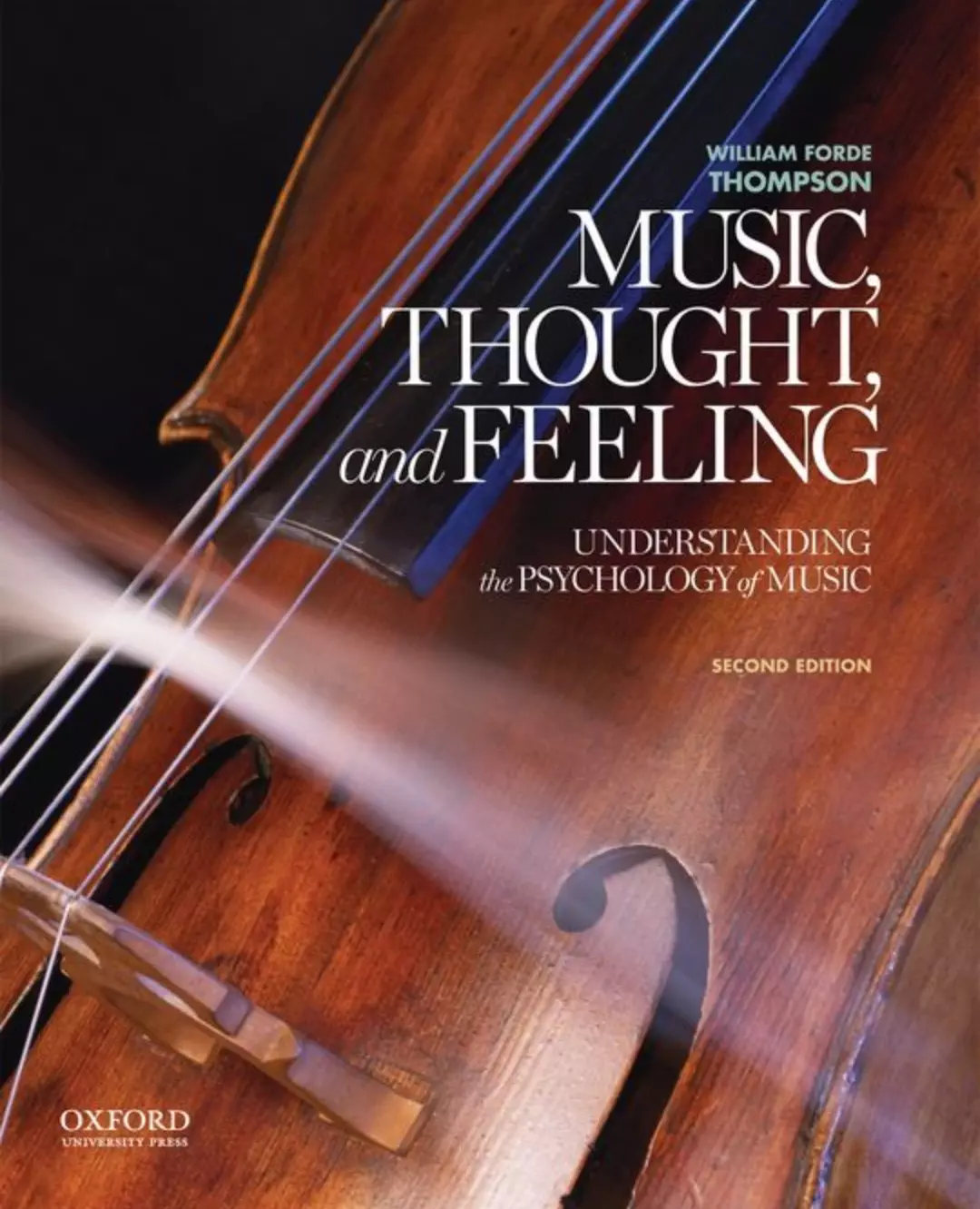 Music, Thought, and Feeling: Understanding the Psychology of Music (2nd Edition) - eBook