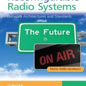 Reconfigurable Radio Systems: Network Architectures and Standards - eBook