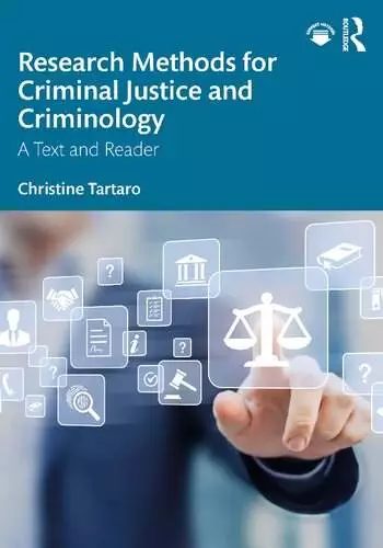 Research Methods for Criminal Justice and Criminology: A Text and Reader - eBook