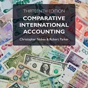 Comparative International Accounting (13th Edition) - eBook