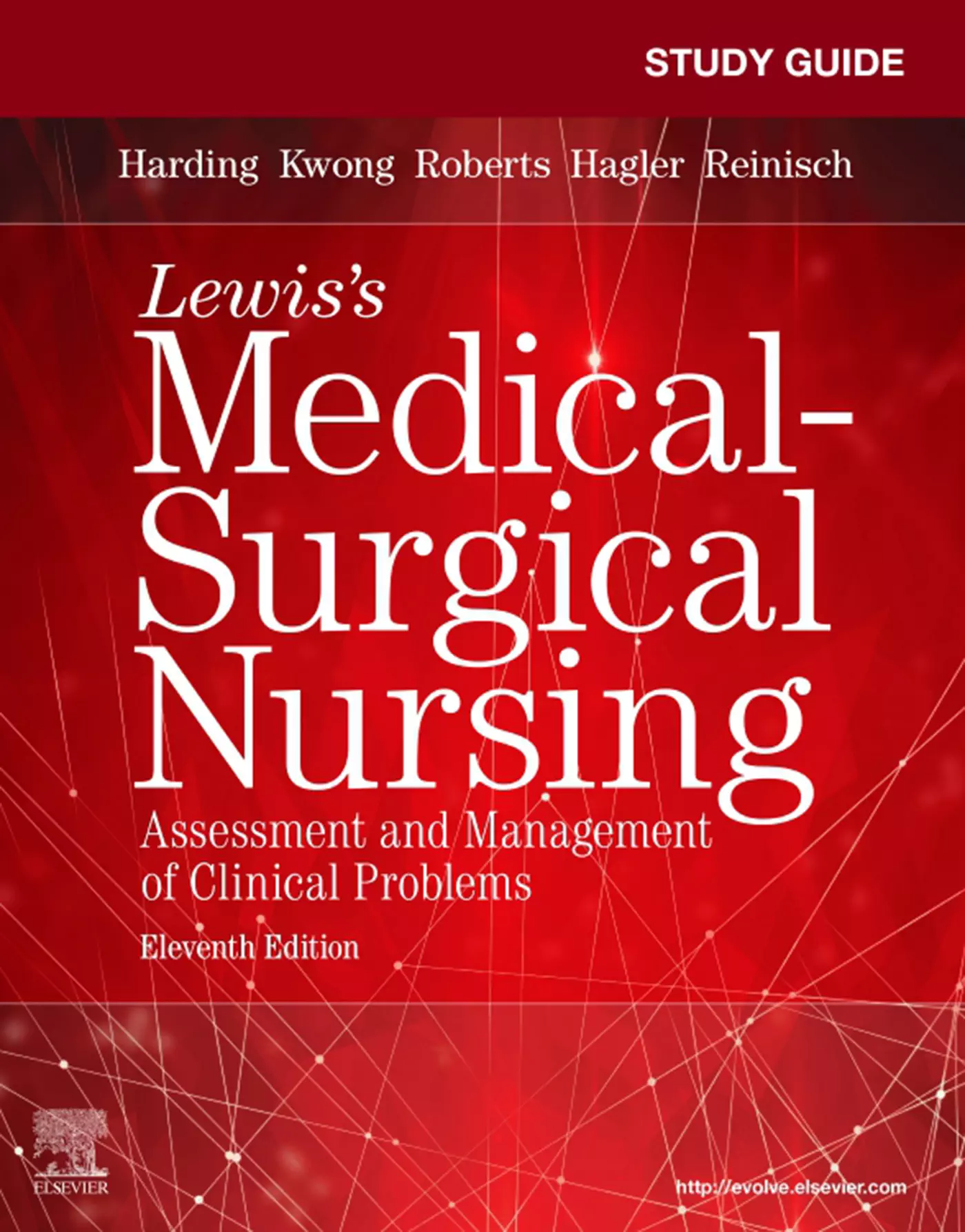 Study Guide for Lewis' Medical-Surgical Nursing: Assessment and Management of Clinical Problems (11th Edition) - eBook