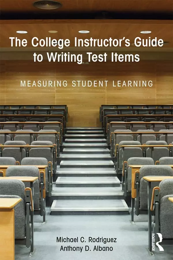 The College Instructor's Guide to Writing Test Items: Measuring Student Learning - eBook