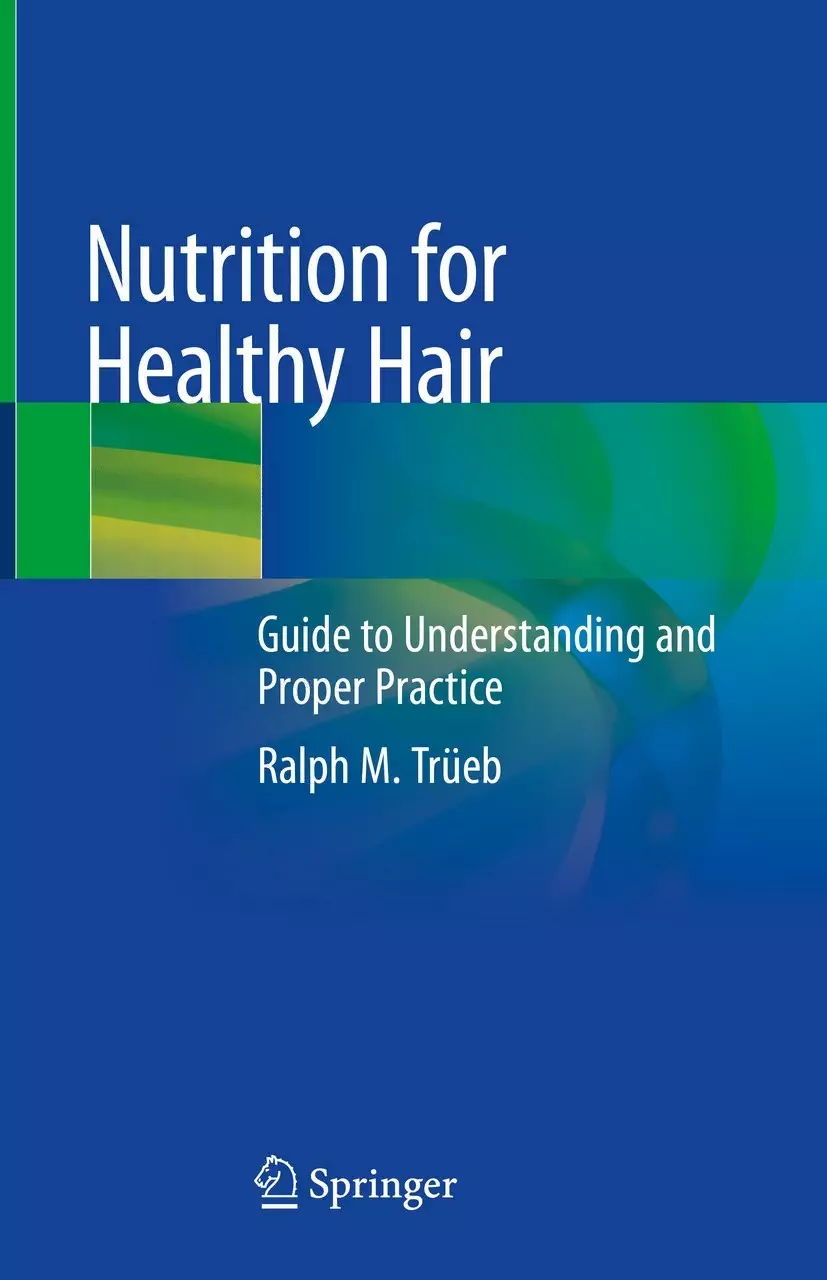 Nutrition for Healthy Hair: Guide to Understanding and Proper Practice - eBook