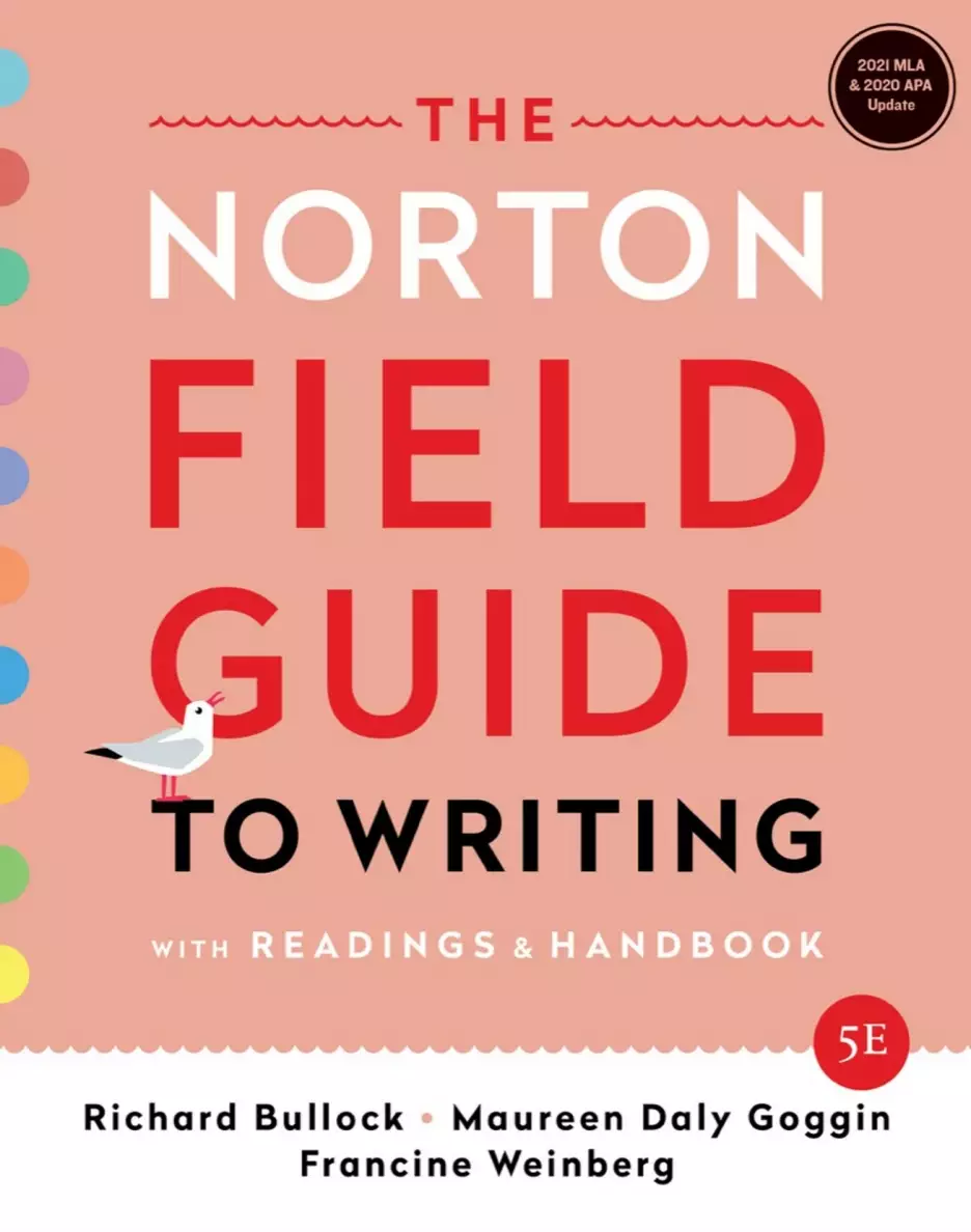 The Norton Field Guide to Writing: with Readings and Handbook, MLA 2021 and APA 2020 (5th Edition-Updated) - eBook