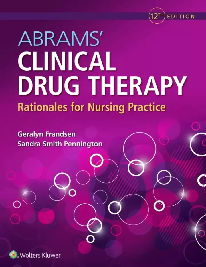 Abrams' Clinical Drug Therapy: Rationales for Nursing Practice (12th Edition) - eBook