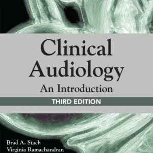 Clinical Audiology: An Introduction (3rd Edition) - eBook