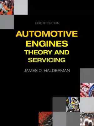 Automotive Engines: Theory and Servicing (8th Edition) - eBook