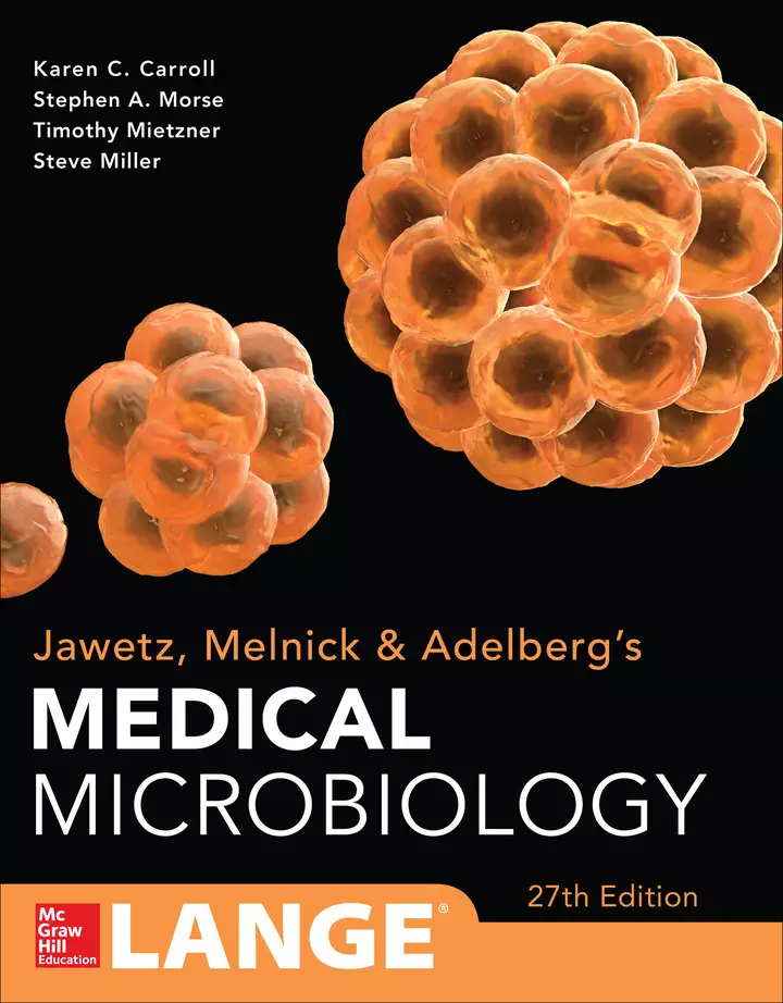 Jawetz Melnick and Adelbergs Medical Microbiology (27th Edition) - eBook