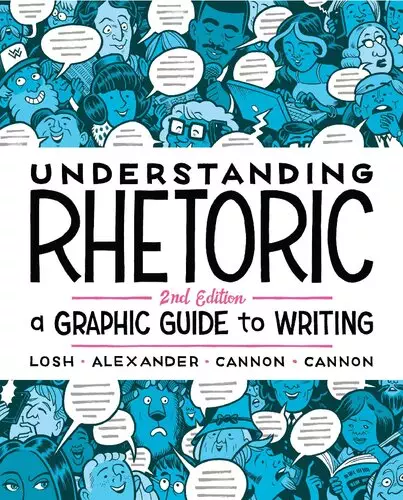 Understanding Rhetoric: A Graphic Guide to Writing (2nd Edition) - eBook