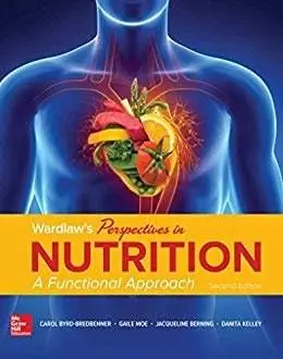 Wardlaw's Perspectives in Nutrition: A Functional Approach (2nd Edition) - eBook