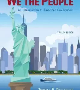 We The People: An Introduction to American Government (12th Edition) - eBook