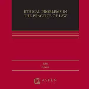 Ethical Problems in the Practice of Law 5e PDF