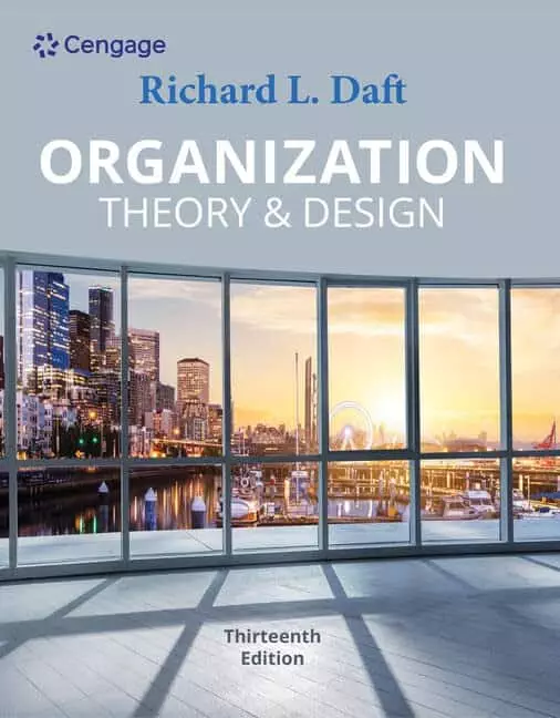 Organization Theory & Design 13e