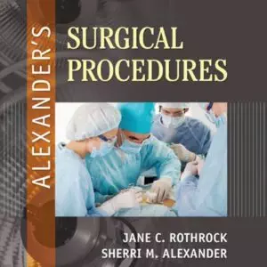 Alexander's Surgical Procedures - eBook