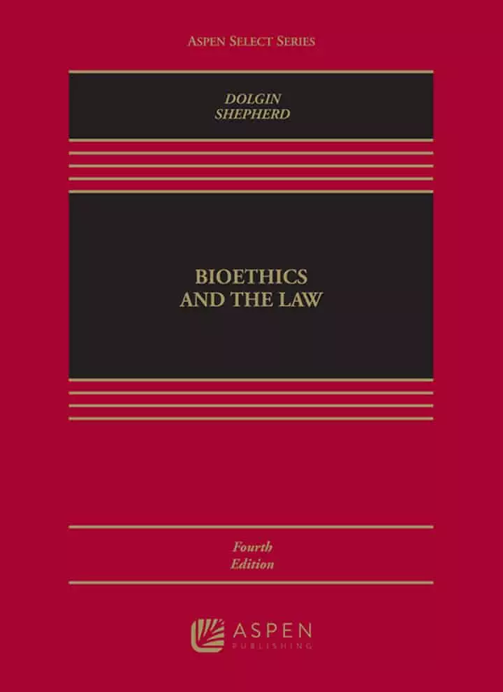 Bioethics and Public Health Law (4th Edition) - eBook