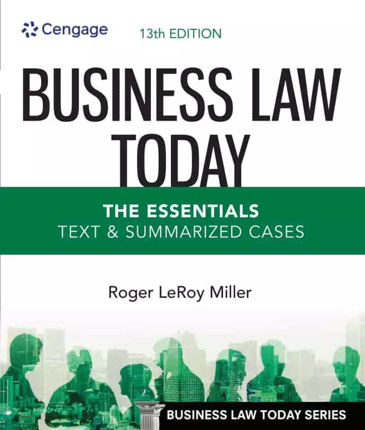 Business Law Today, The Essentials: Text and Summarized Cases (13th Edition) - eBook