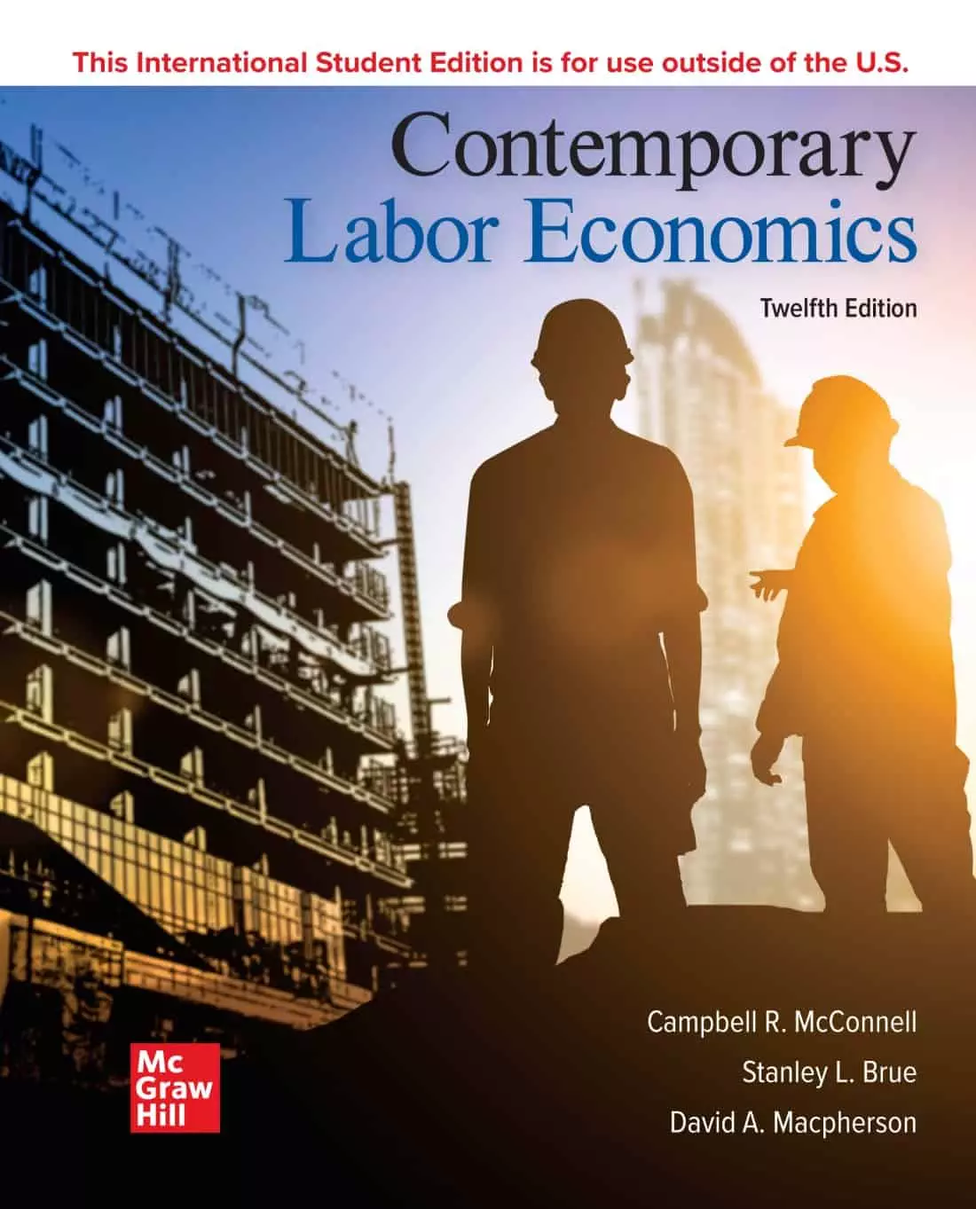 Contemporary Labor Economics 12E International