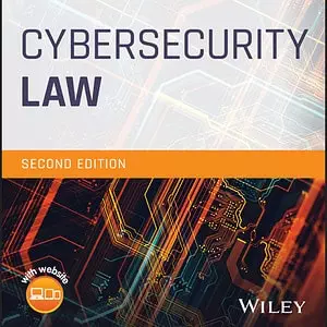 Cybersecurity Law (2nd Edition) - eBook