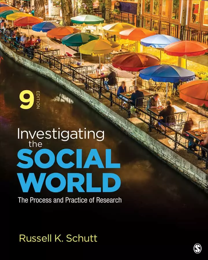 Investigating the Social World: The Process and Practice of Research (9th Edition) - eBook