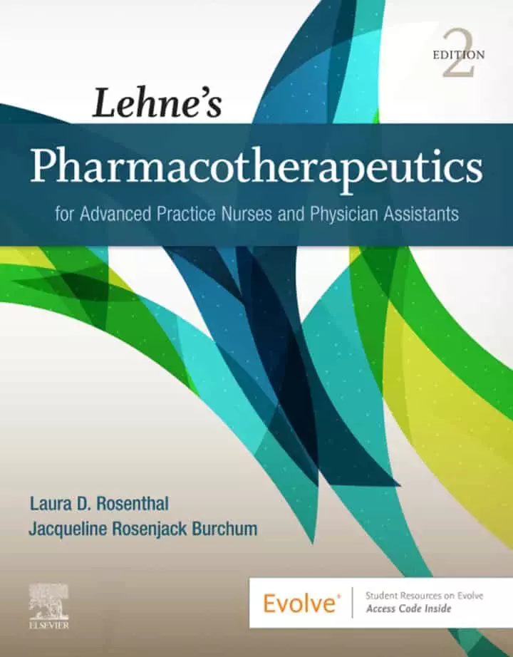 Lehne’s Pharmacotherapeutics for Advanced Practice Nurses and Physician Assistants (2nd Edition) - eBook