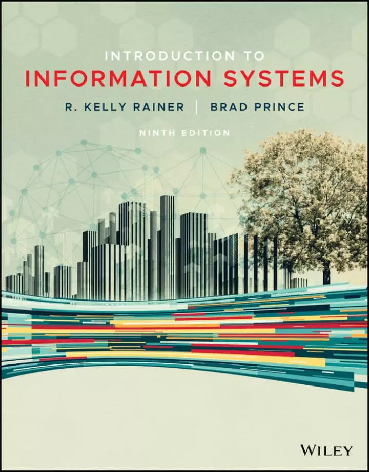 Introduction to Information Systems Ninth Edition