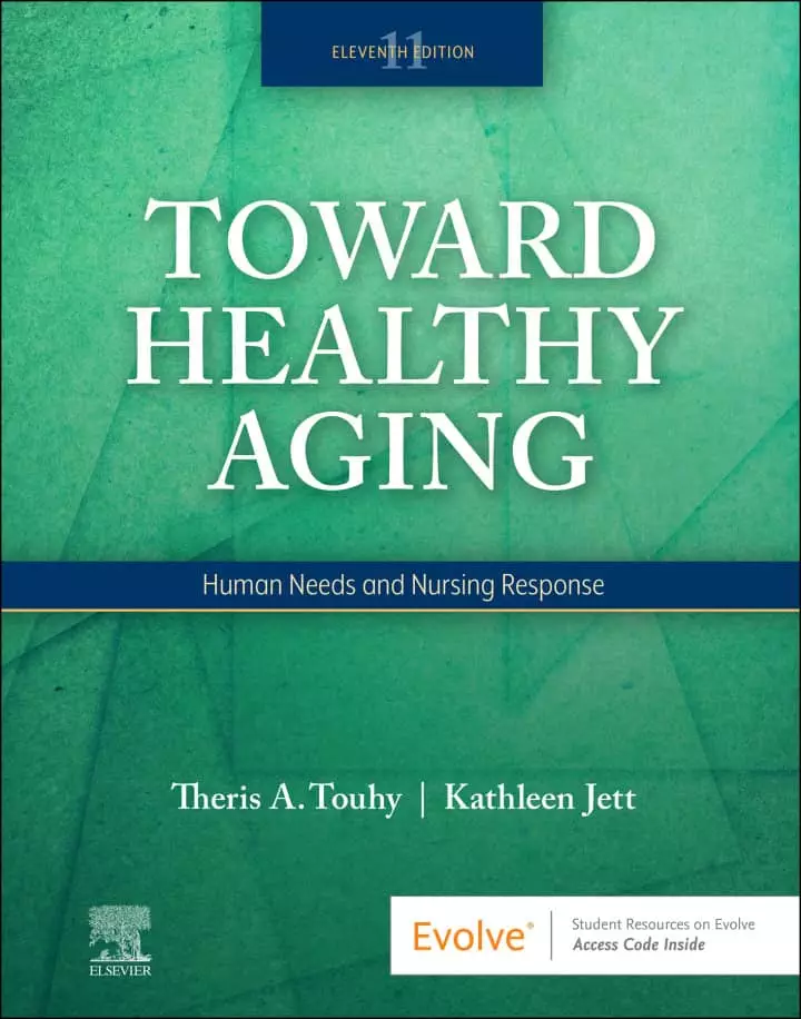 Toward-Healthy-Aging-Human-Needs-and-Nursing-Response-11e-pdf